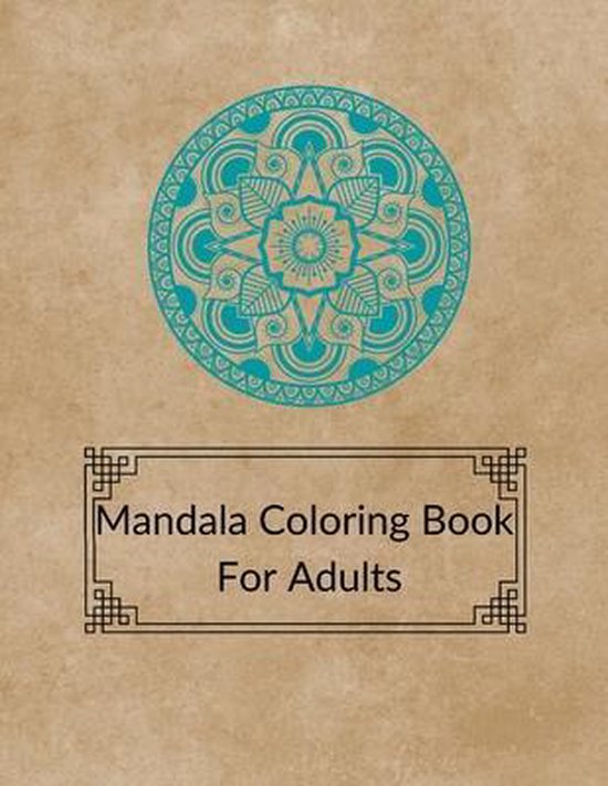 Mandala Coloring Book For Adults