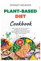 Plant-Based Diet Cookbook