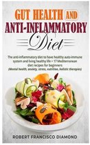 Gut Health and anti-inflammatory diet