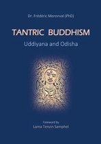 Tantric Buddhism Uddiyana and Odisha