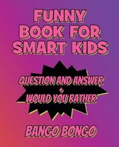 Funny Book for Smart Kids - Game Book With Answers