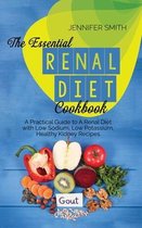 The Essential Renal Diet Cookbook