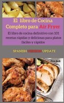 El libro de cocina completo para Air Fryer