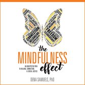 Mindfulness Effect, The