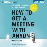 Boek "How to Get a Meeting with Anyone" door Stu Heinecke, met de ondertitel "The Untapped Selling Power of Contact Marketing". Blauwe omslag met grote zwarte letters.