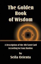 The Golden Book of Wisdom