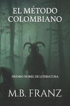 El Metodo Colombiano
