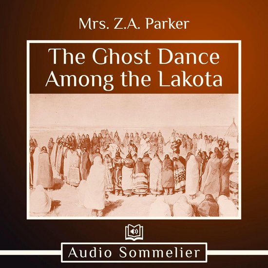 Ghost Dance Among the Lakota, The - cover