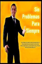 Sin Problemas Para Siempre (No Problem)