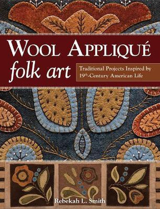 Wool Applique Folk Art - cover