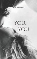 You, you