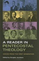 A Reader in Pentecostal Theology