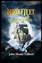 Moonfleet Annotated