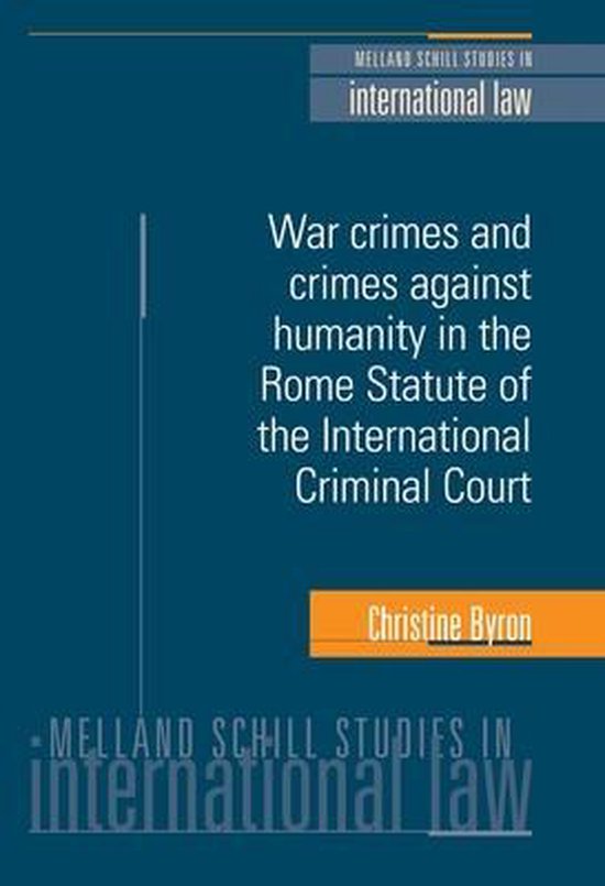 War Crimes and Crimes Against Humanity in the Rome Statute o ... - cover