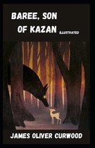 Baree, Son of Kazan Illustrated