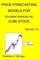 Price-Forecasting Models for Columbia Financial Inc CLBK Stock