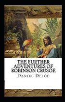 The Further Adventures of Robinson Crusoe Illustrated