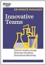 Innovative Teams (HBR 20-Minute Manager Series)