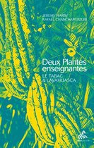 Chamanismes - Deux Plantes enseignantes