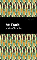 Mint Editions (Women Writers) - At Fault