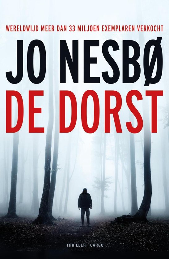 Boek cover De dorst van Jo NesbØ (Onbekend)