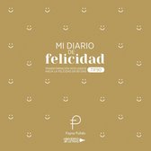 UNIVERSO DE LETRAS - Mi diario de felicidad