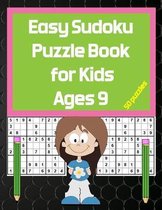 Easy Sudoku Puzzle Book for Kids Ages 9