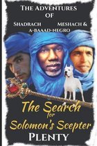 The Adventures of Meshach, Shadrach and A-baaad Negro!