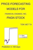 Price-Forecasting Models for Financial Engines, Inc. FNGN Stock