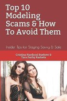 Top 10 Modeling Scams & How To Avoid Them