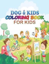 dog & kids coloring book for kids