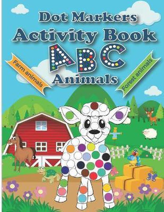 Dot Markers Activity Book ABC Animals, Pragma Press 9798655703957
