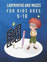 labyrinths and mazes for kids ages 5-10