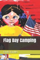 Flag Day Camping
