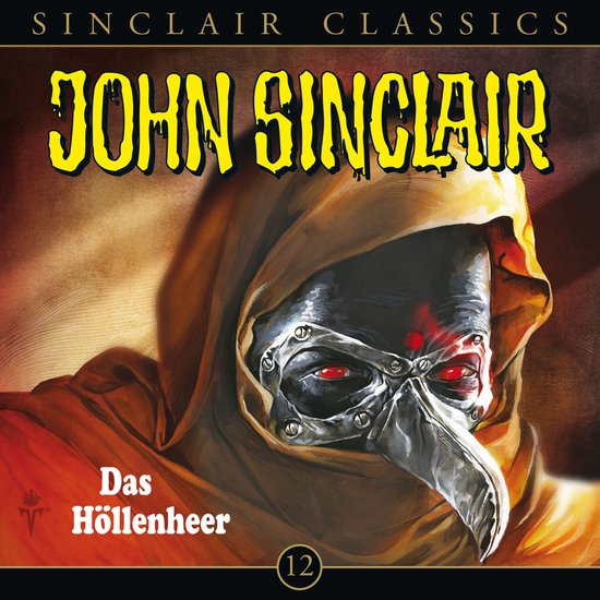 John Sinclair - Classics, Folge 12: Das Höllenheer - cover