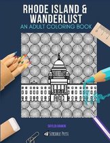 Rhode Island & Wanderlust: AN ADULT COLORING BOOK