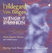 Hildegard von Bingen: Wings of Passion