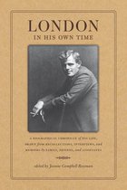 Writers in Their Own Time - London in His Own Time