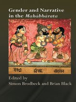 Routledge Hindu Studies Series - Gender and Narrative in the Mahabharata