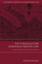 Modern Studies in European Law - The Struggle for European Private Law