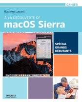 Cahiers - À la découverte de macOS Sierra