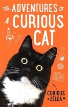 The Adventures of a Curious Cat wit and wisdom from Curious Zelda, purrfect for cats and their humans