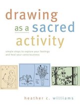 Drawing as a Sacred Activity