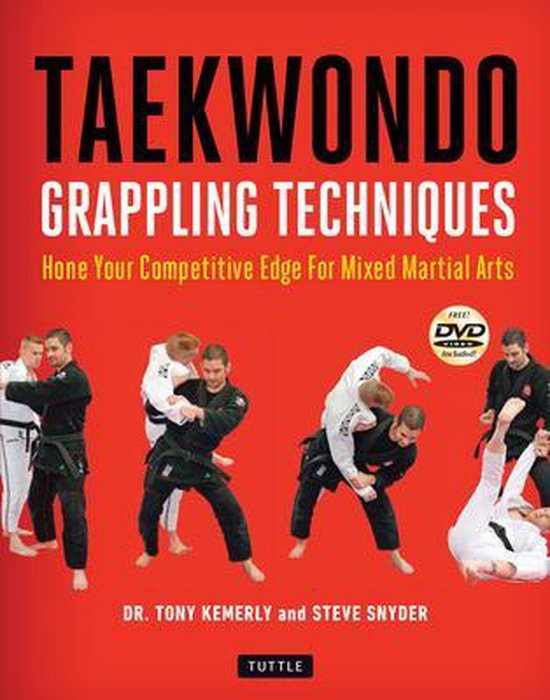 Taekwondo Grappling Techniques Hone Your Competitive Edge fo ... - cover