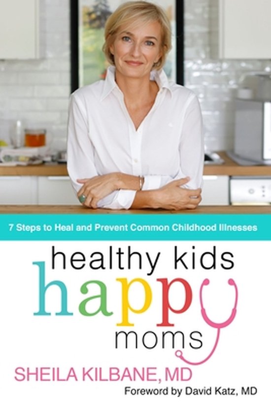 Healthy Kids, Happy Moms - cover