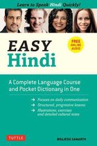 Easy Hindi Learn to Speak Hindi Quickly A Complete Language Course and Pocket Dictionary in One Easy Language