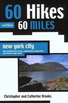 60 Hikes Within 60 Miles New York City