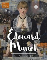 Great Artists- Edouard Manet