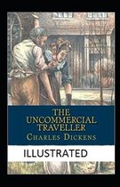 The Uncommercial Traveller Illustrated
