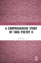 China Perspectives-A Comprehensive Study of Tang Poetry II